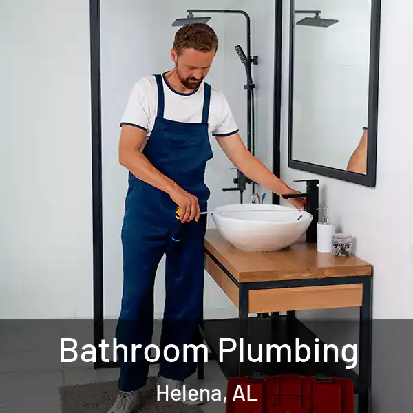  Bathroom Plumbing Helena, AL