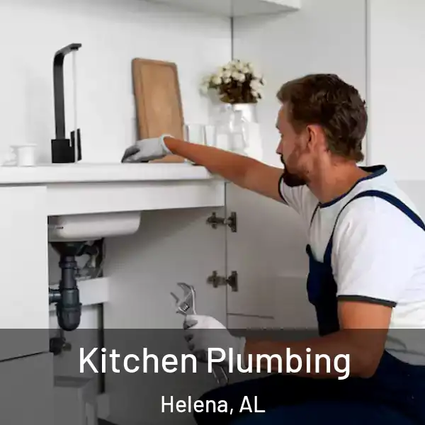  Kitchen Plumbing Helena, AL
