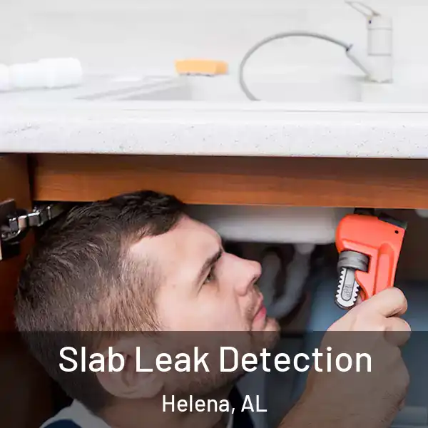  Slab Leak Detection Helena, AL