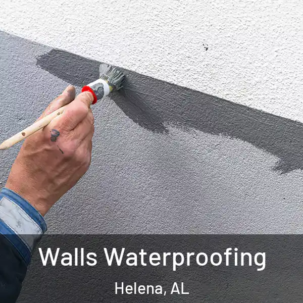  Walls Waterproofing Helena, AL